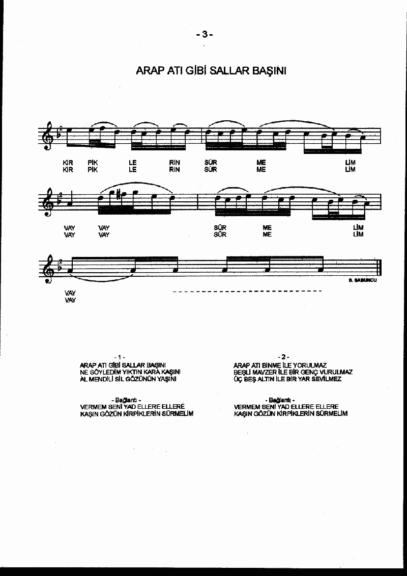 ARAP ATI GİBİ SALLAR BAŞINI