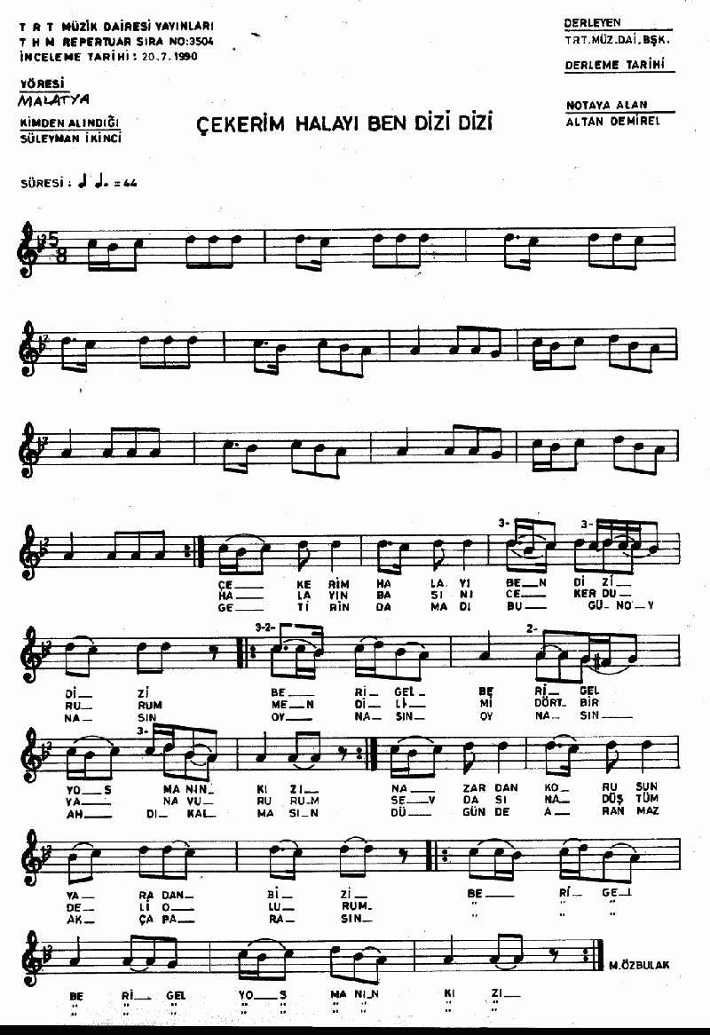 ÇEKERİM HALAYI BEN DİZİ DİZİ