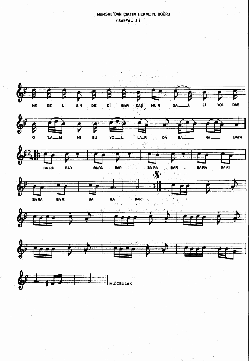 MURSAL'DAN ÇIKTIM HEKME'YE DOĞRU (Barabar)