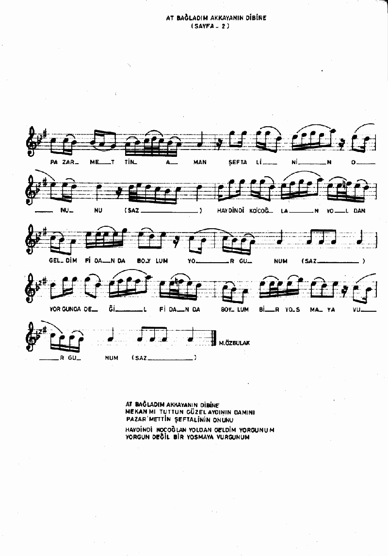 At Bağladım Akkayanın Dibine