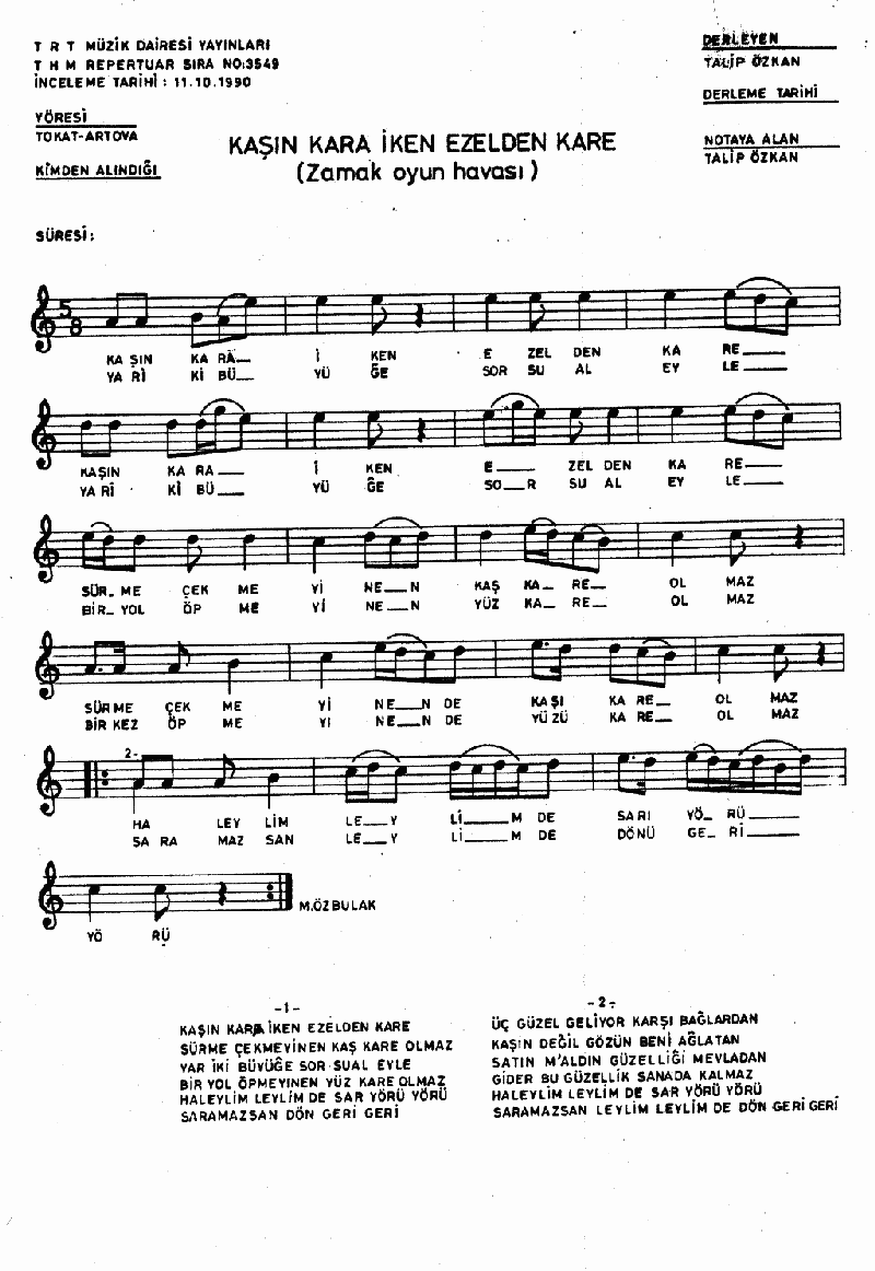 KAŞIN KARA İKEN EZELDEN KARE