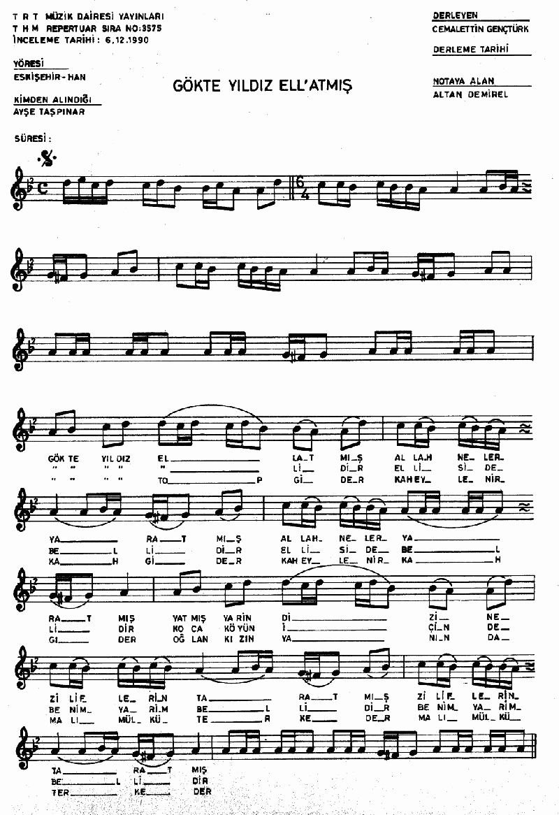 GÖKTE YILDIZ ELL'ATMIŞ