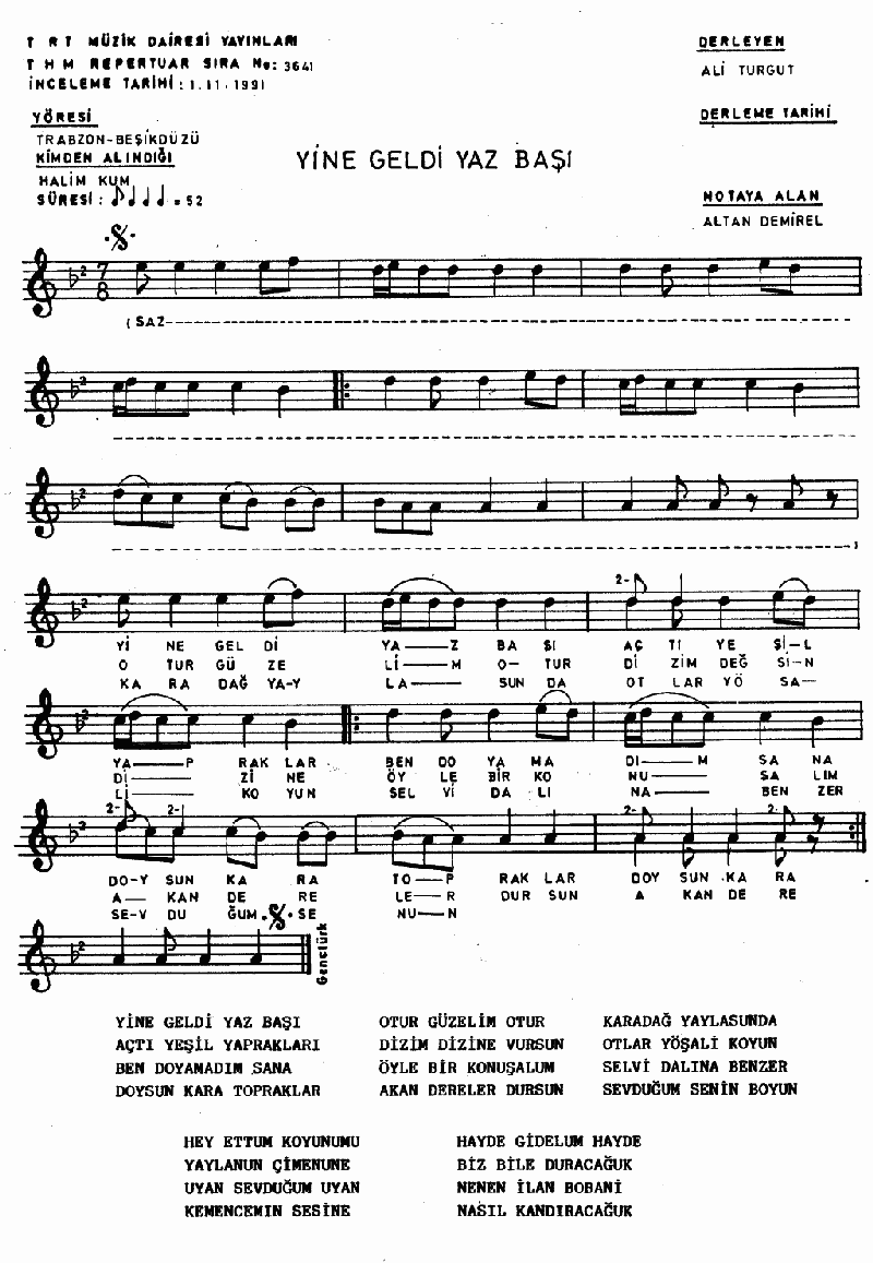 YİNE GELDİ YAZ BAŞI