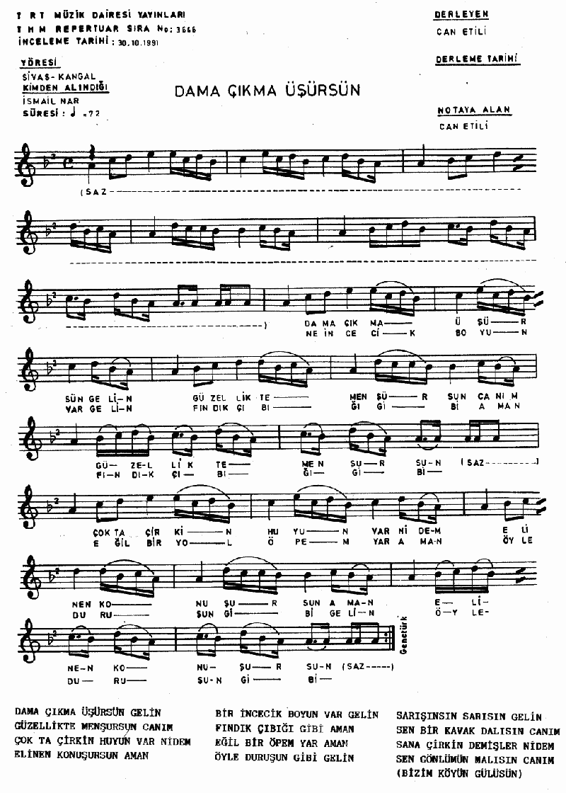 DAMA ÇIKMA ÜŞÜRSÜN