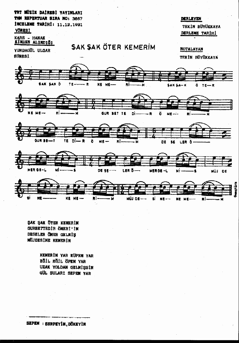 ŞAK ŞAK ÖTER KEMERİM