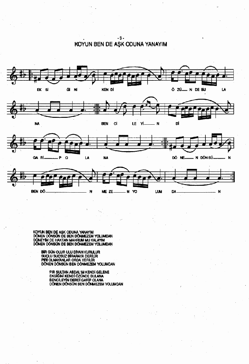 KOYUN BEN DE AŞK ODUNA YANAYIM