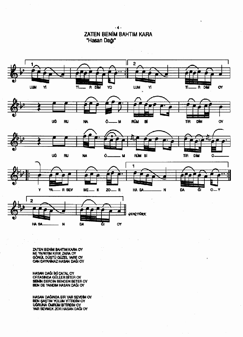 ZATEN BENİM BAHTIM KARA