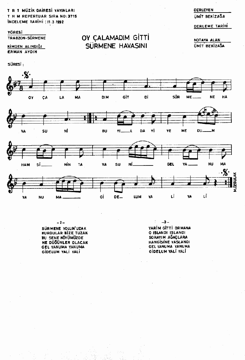 OY ÇALAMADIM GİTTİ