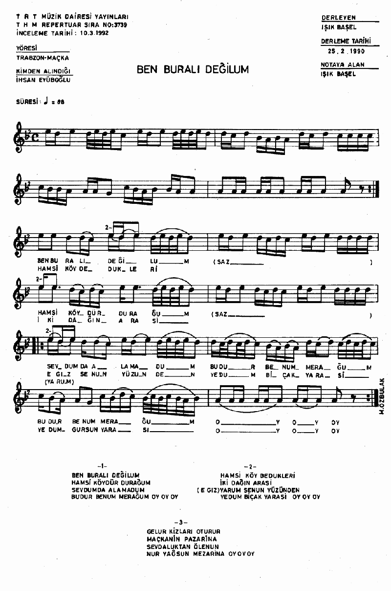 BEN BURALI DEĞİLUM