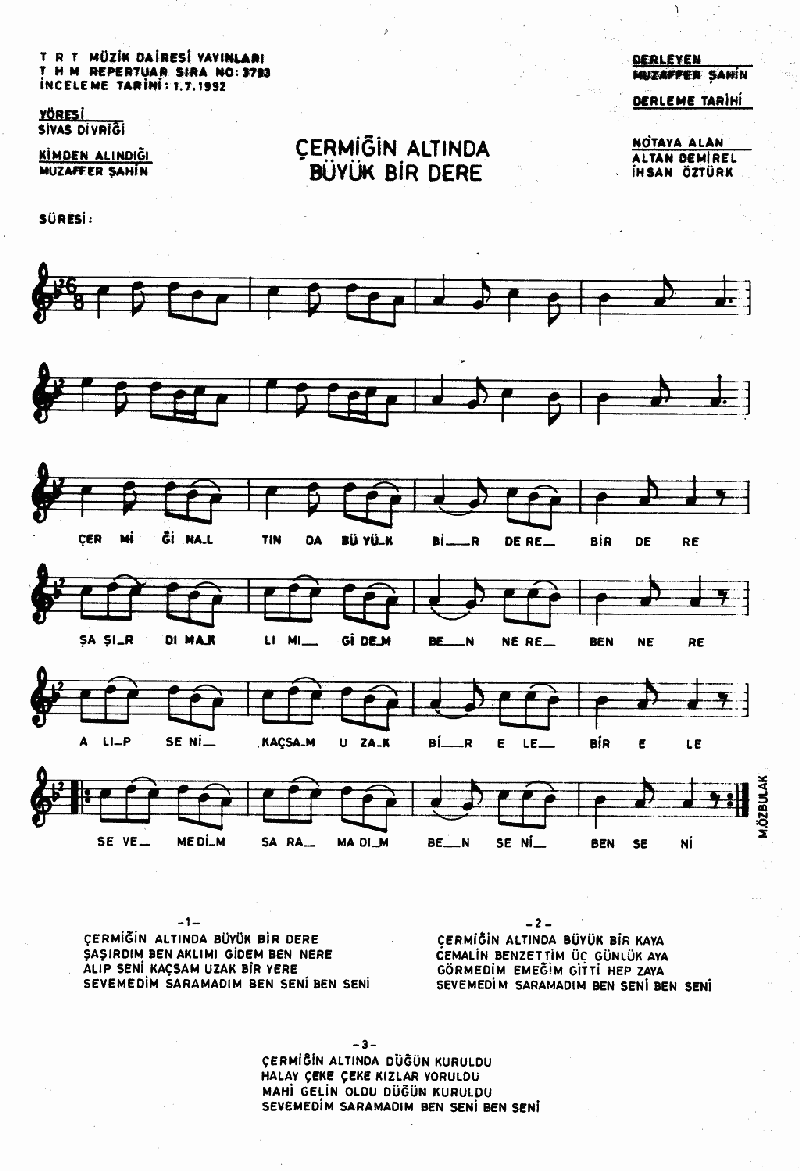 ÇERMİĞİN ALTINDA BÜYÜK BİR DERE