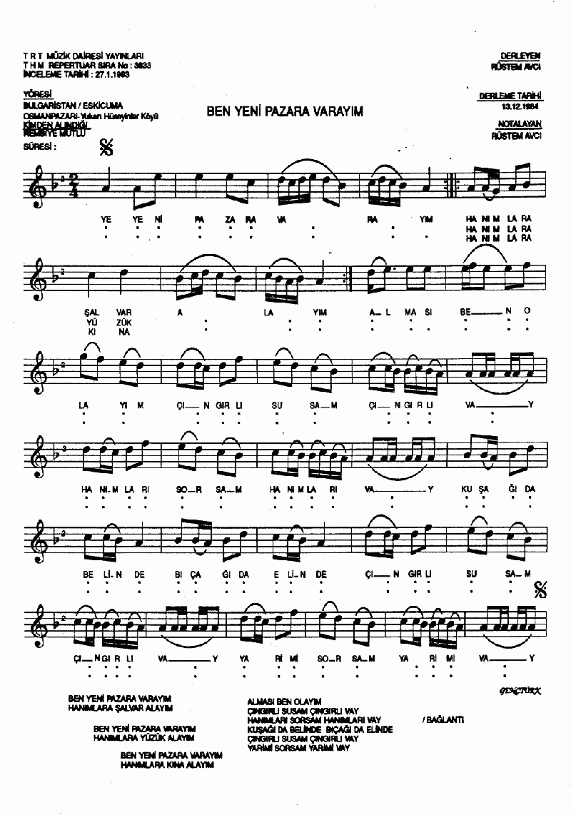 BEN YENİ PAZARA VARAYIM