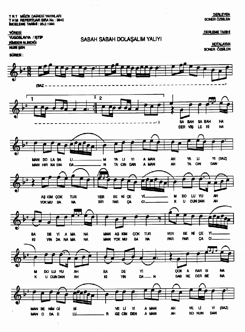 SABAH SABAH DOLAŞALIM YALIYI