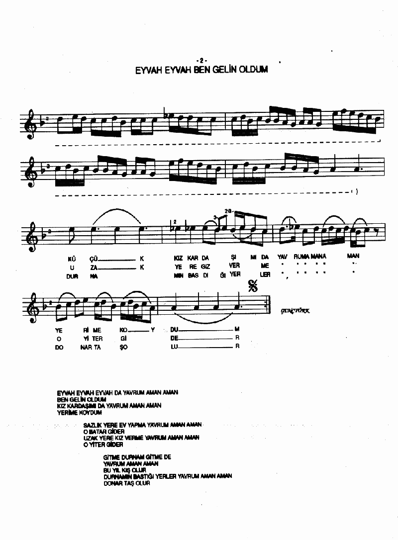 EYVAH EYVAH BEN GELİN OLDUM