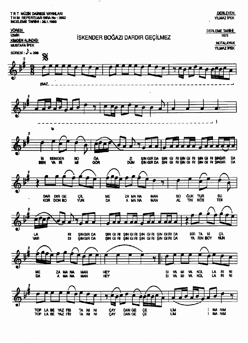 İSKENDER BOĞAZI DARDIR GEÇİLMEZ