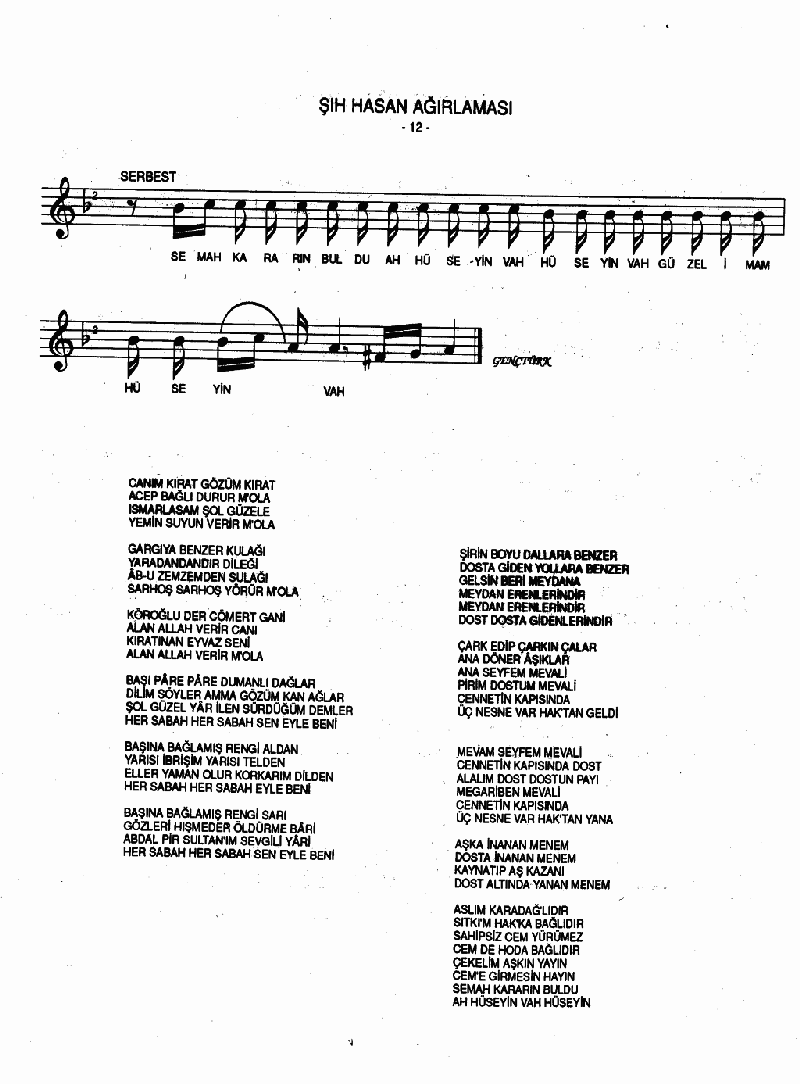 ŞIH HASAN AĞIRLAMASI (Canım Kır At Gözüm Kır At)