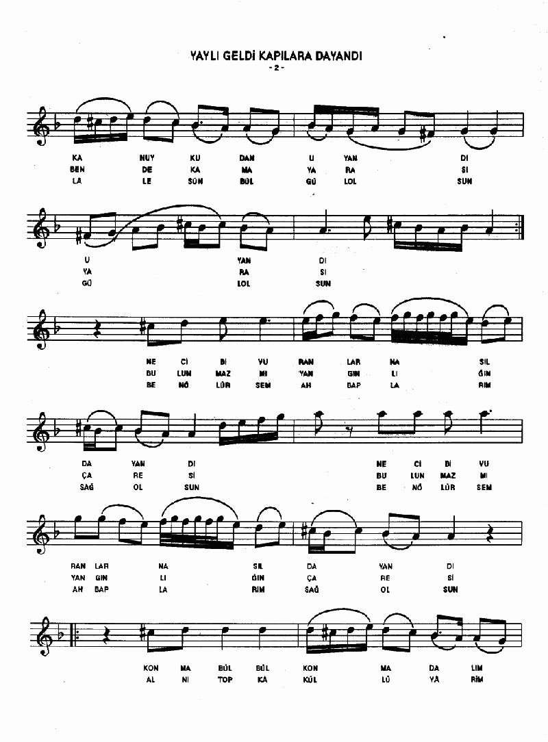 YAYLI GELDİ KAPILARA DAYANDI