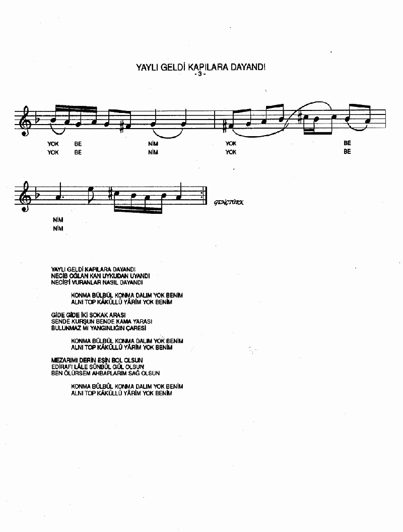 YAYLI GELDİ KAPILARA DAYANDI