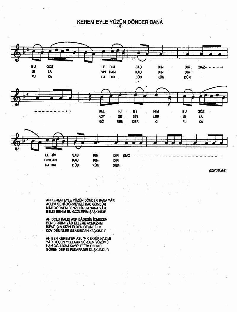 KEREM EYLE YÜZÜN DÖNDER BANA