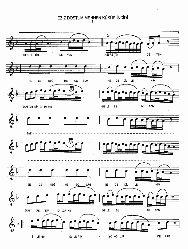 EZİZ DOSTUM MENNEN KÜSÜP İNCİDİ