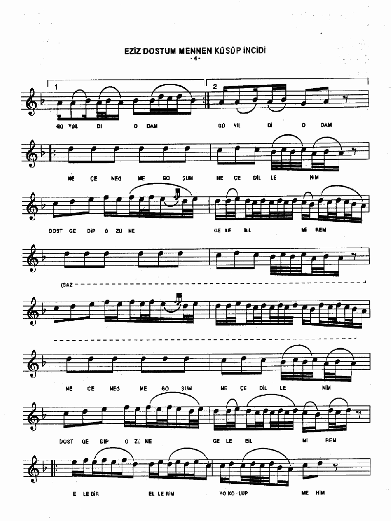 EZİZ DOSTUM MENNEN KÜSÜP İNCİDİ