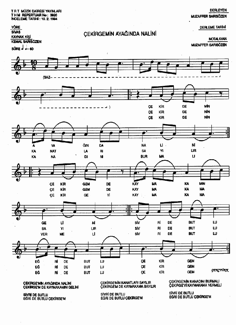 ÇEKİRGEMİN AYAĞINDA NALİNİ