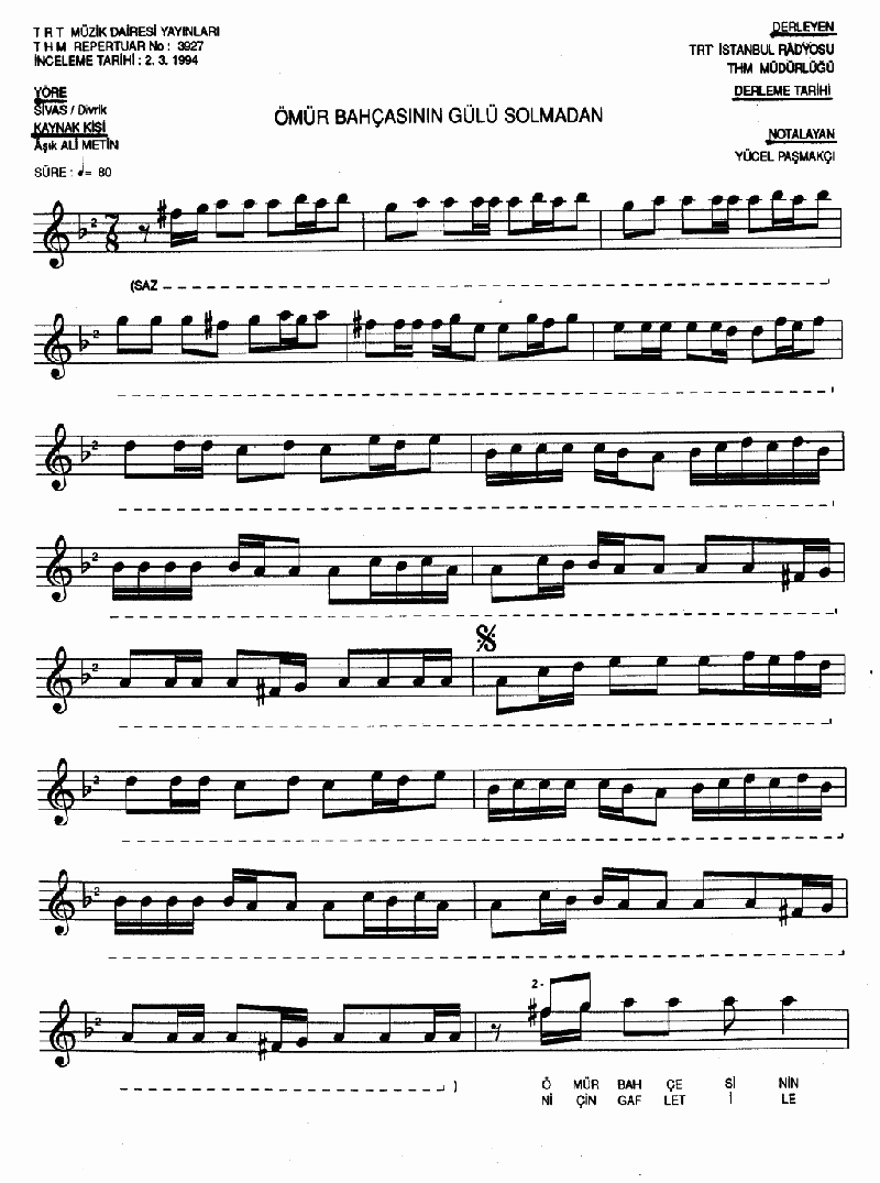 ÖMÜR BAHÇASININ GÜLÜ SOLMADAN