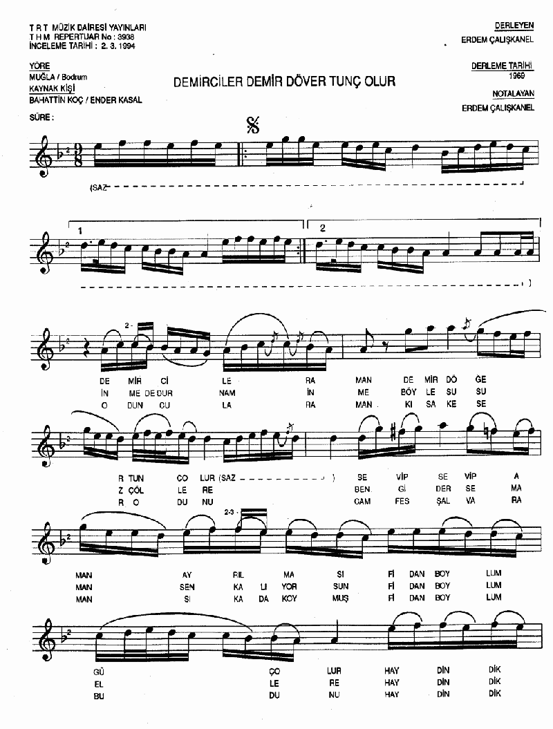 DEMİRCİLER DEMİR DÖVER TUNÇ OLUR