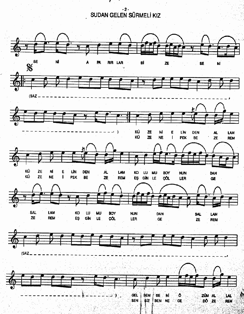 SUDAN GELEN SÜRMELİ KIZ