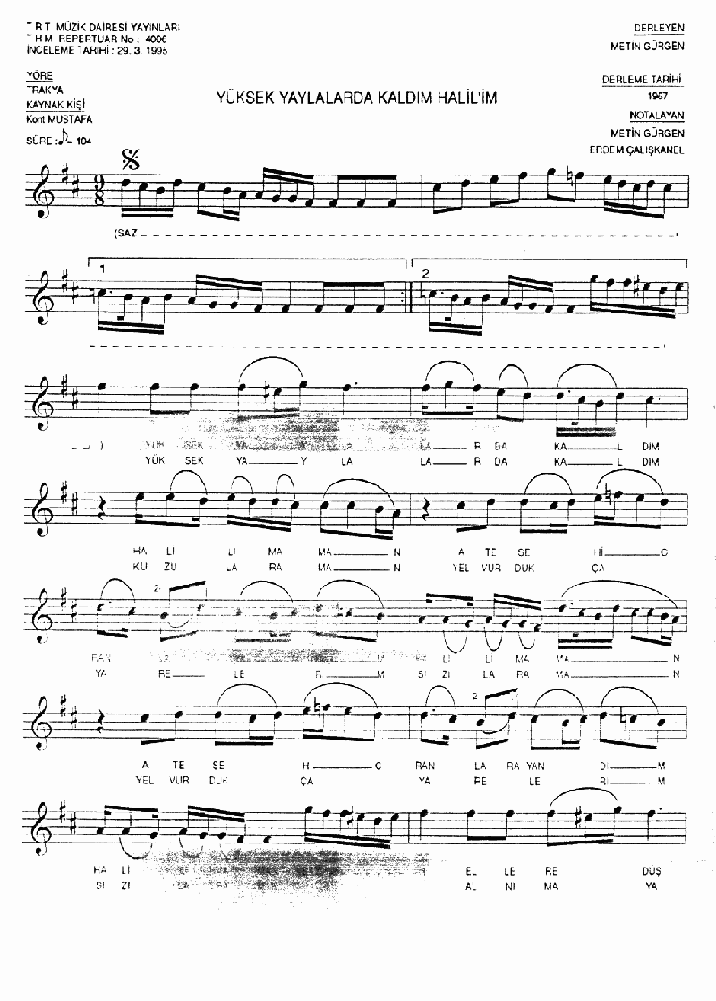 YÜKSEK YAYLALARDA KALDIM HALİL'İM