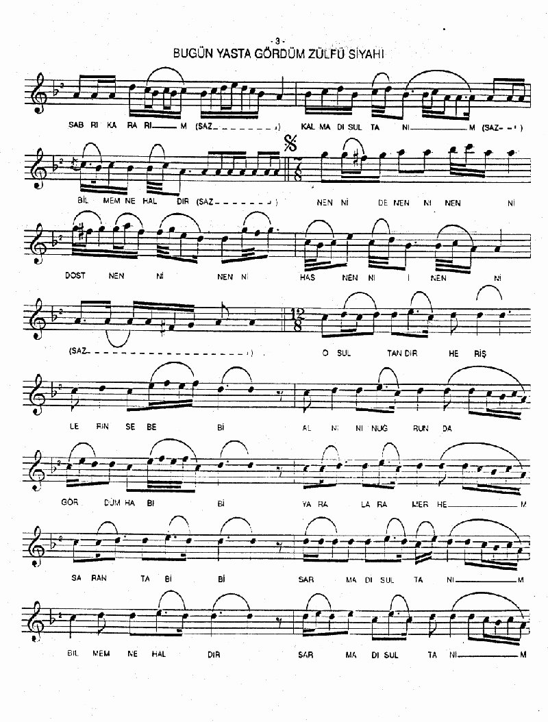 KISAS SEMAHI (Bugün Yasta Gördüm)