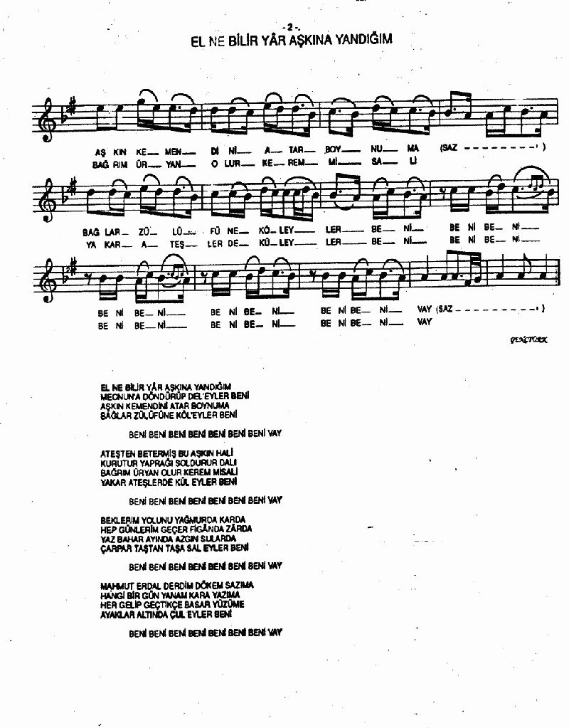 EL NE BİLİR YAR AŞKINA YANDIĞIM