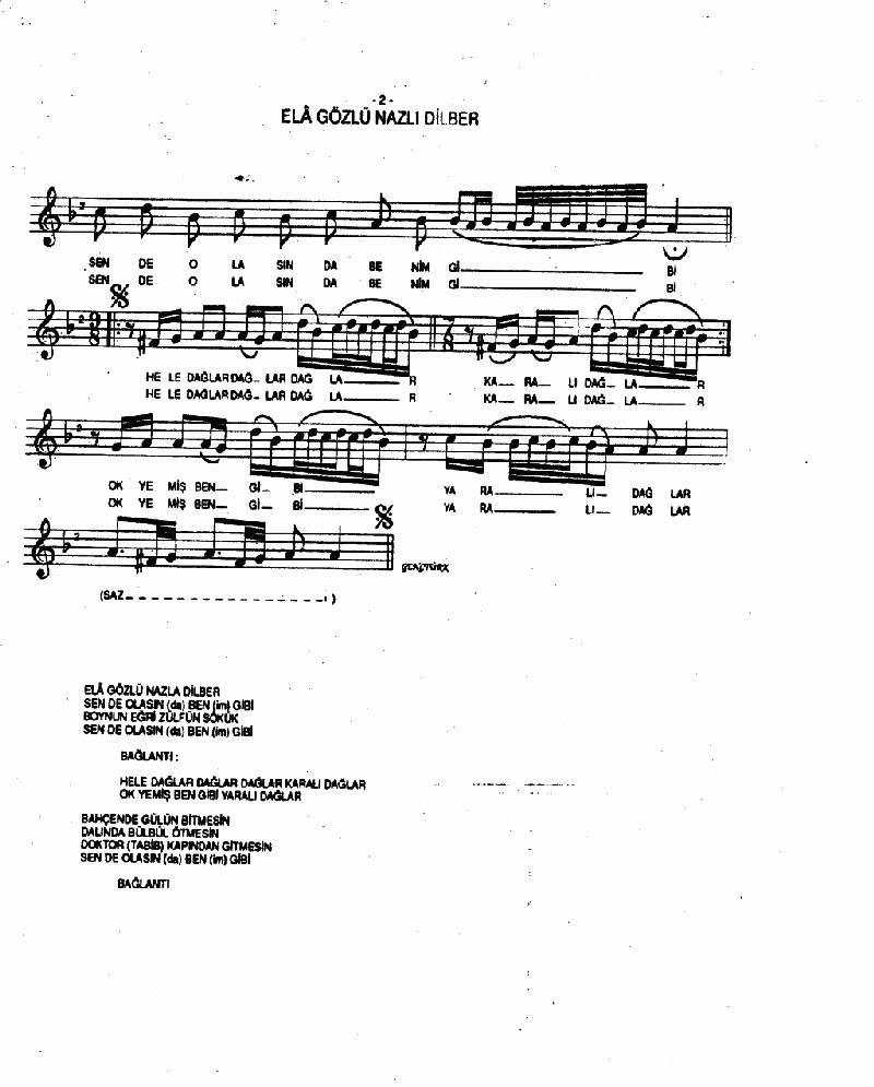 ELA GÖZLÜ NAZLI DİLBER