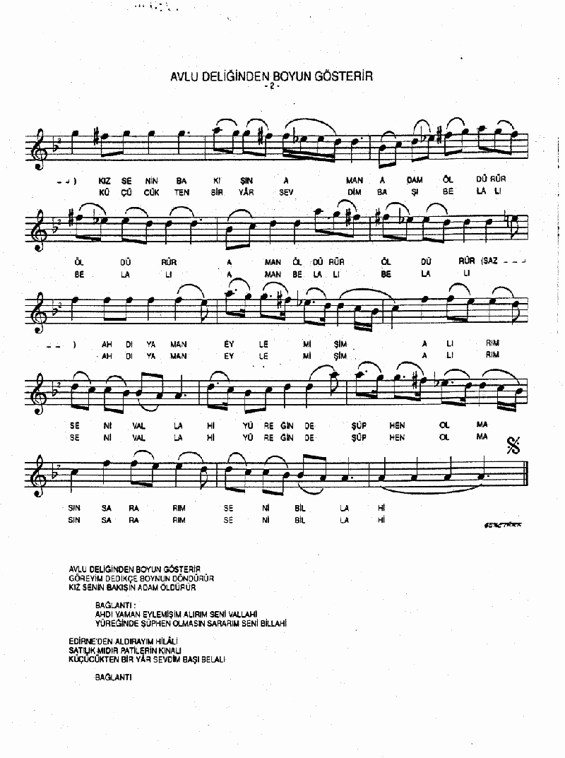 AVLU DELİĞİNDEN BOYUN GÖSTERİR