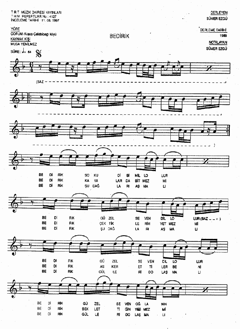 BEDİRİK (Soku Dibi Mill'olur)