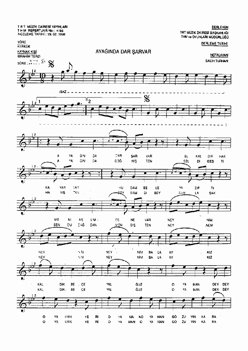 AYAĞINDA DAR ŞARVAR