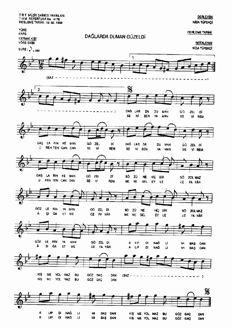 DAĞLARDA DUMAN GÖZELDİ