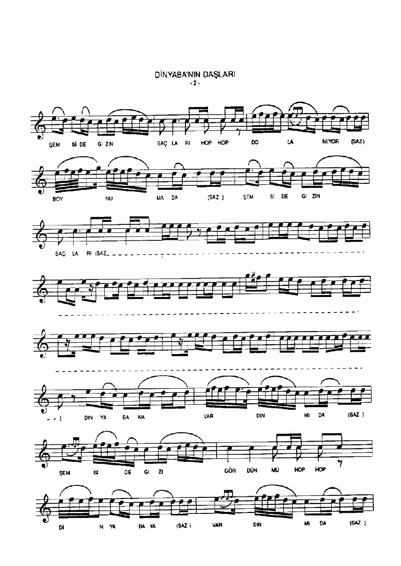 DİNYABA'NIN DAŞLARI