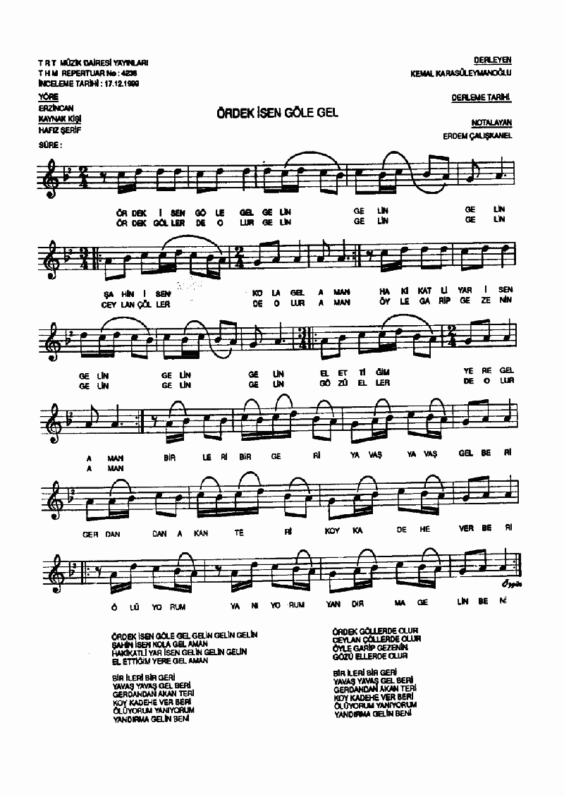 ÖRDEK İSEN GÖLE GEL