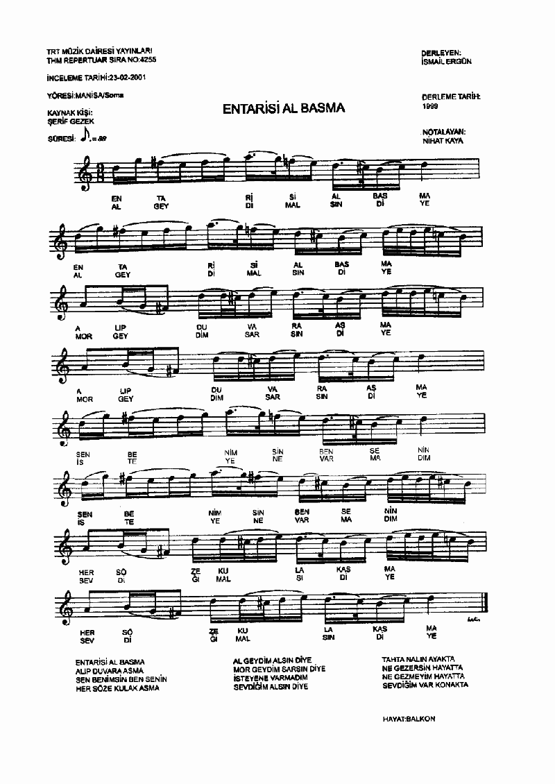 ENTARİSİ AL BASMA
