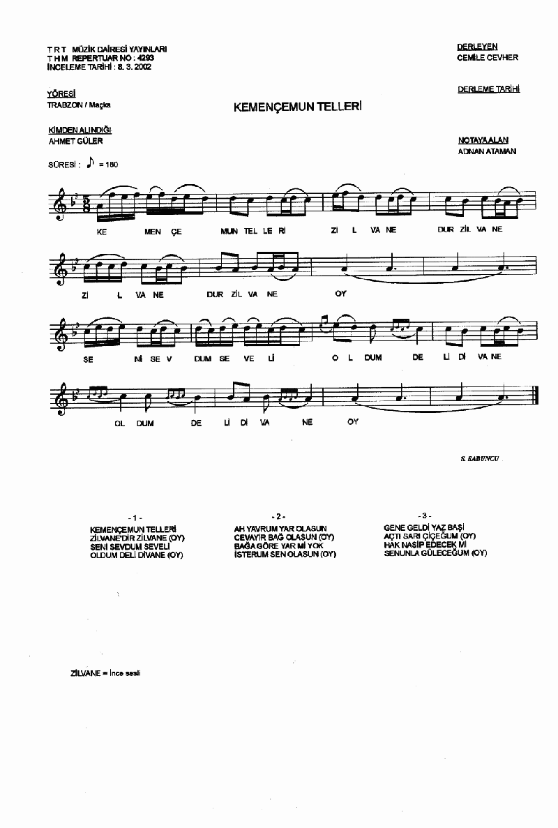 KEMENÇEMİN TELLERİ - II