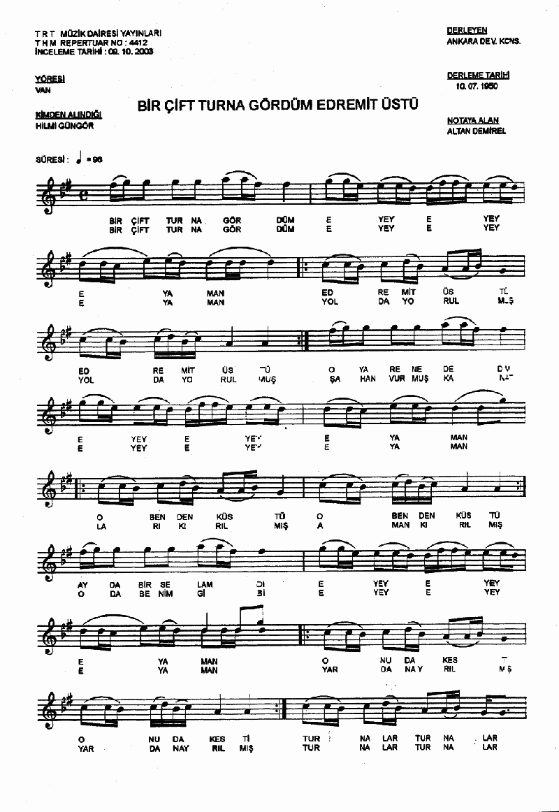 BİR ÇİFT TURNA GÖRDÜM EDREMİT ÜSTÜ