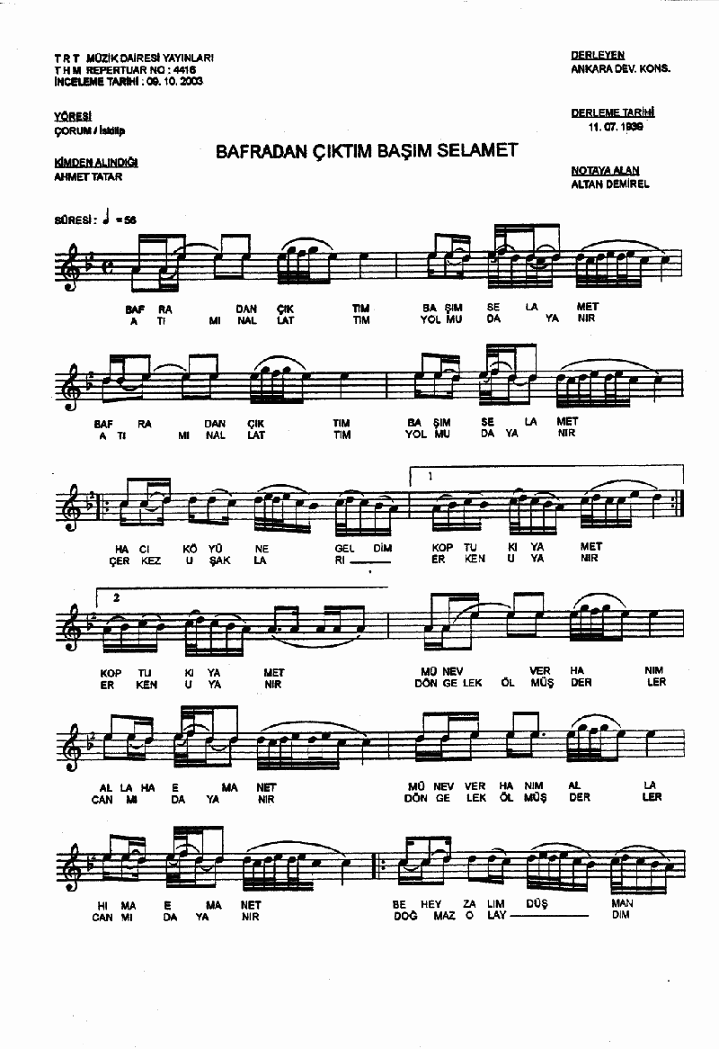 BAFRA'DAN ÇIKTIM BAŞIM SELAMET