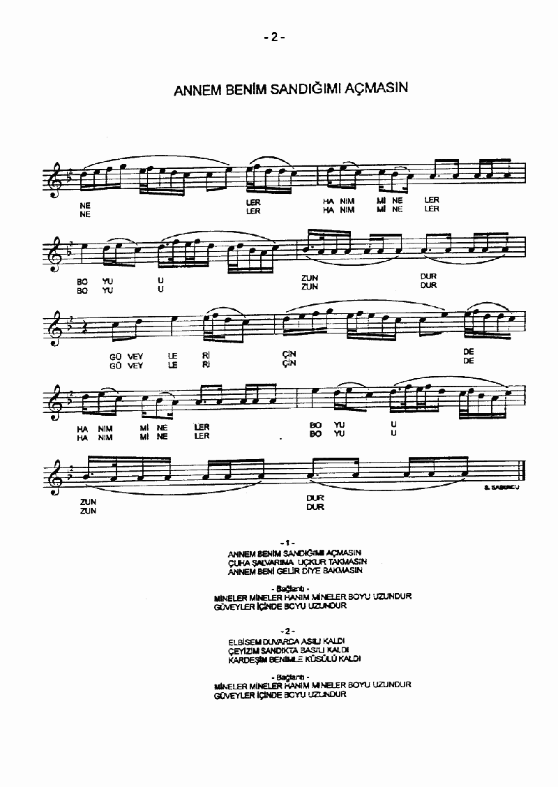 ANNEM BENİM SANDIĞIMI AÇMASIN