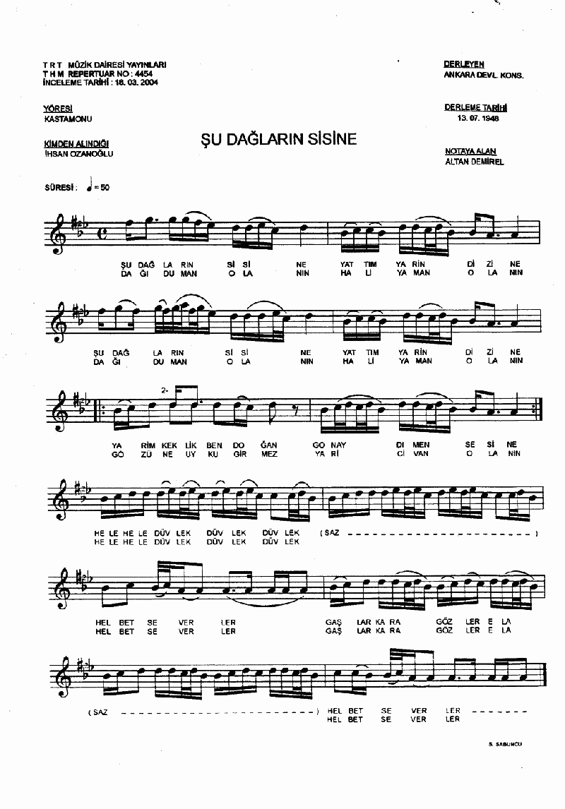 ŞU DAĞLARIN SİSİNE