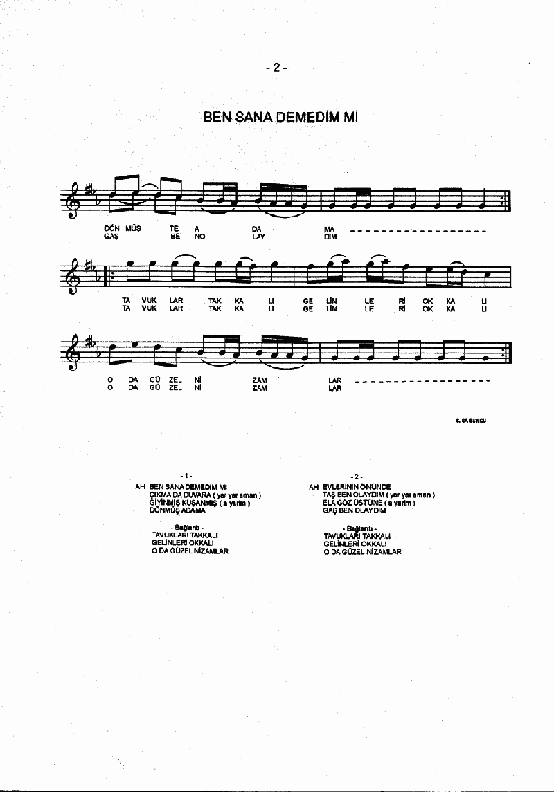 BEN SANA DEMEDİM Mİ - I