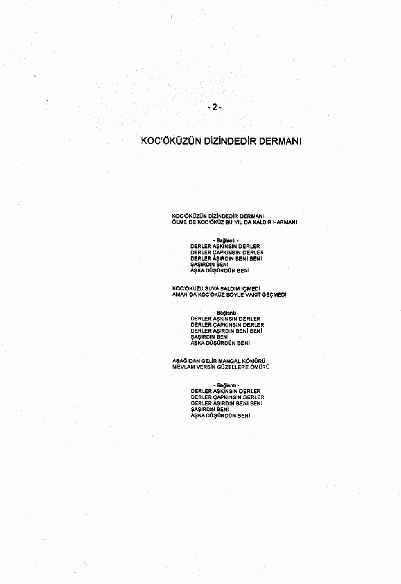 KOC'ÖKÜZÜN DİZİNDEDİR DERMANI