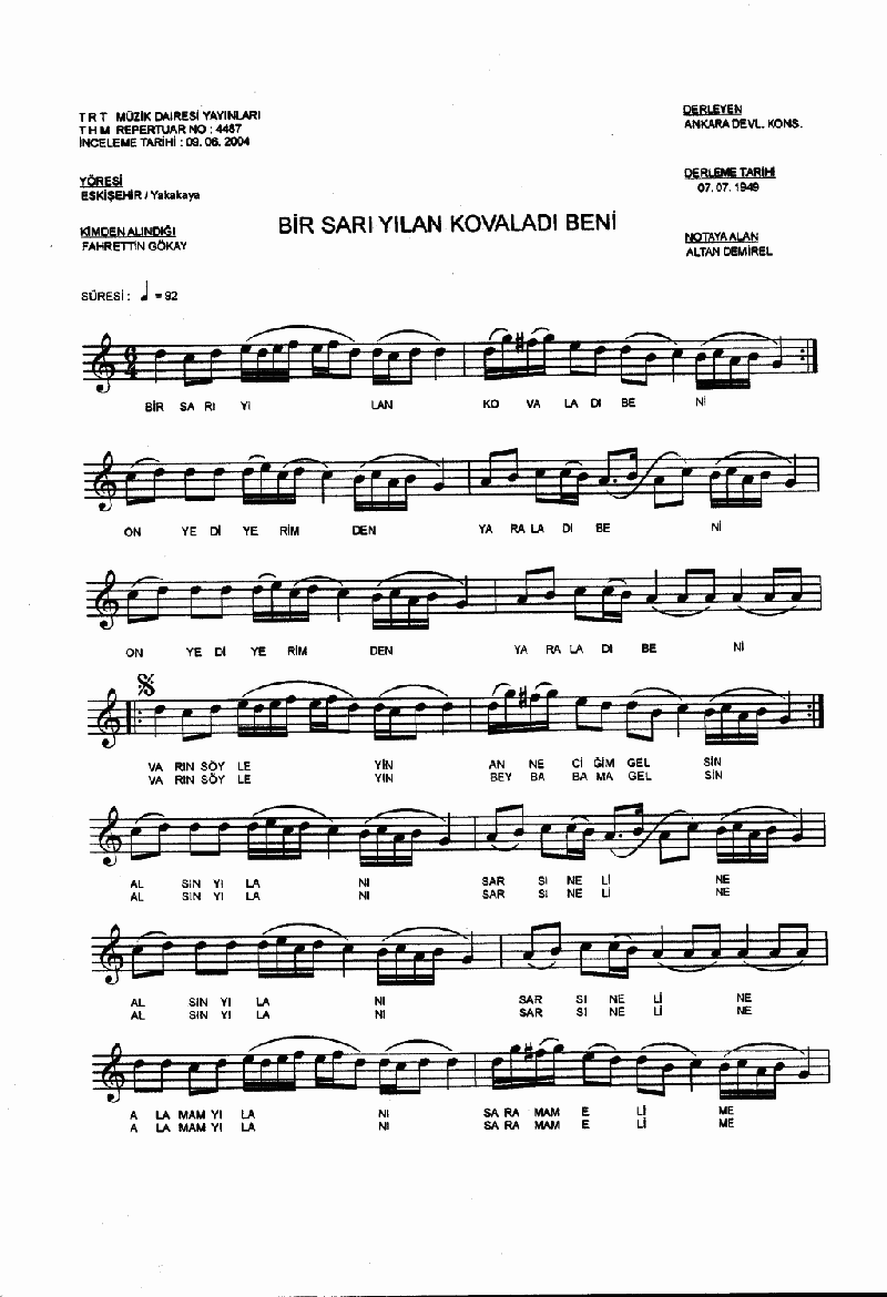 BİR SARI YILAN KOVALADI BENİ - I