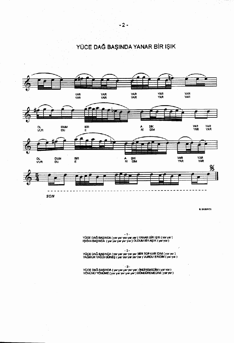 YÜCE DAĞ BAŞINDA YANAR BİR IŞIK - III