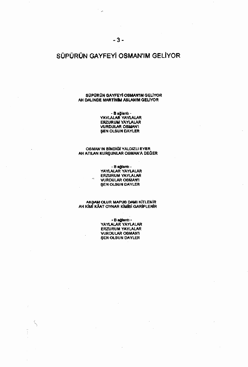 SÜPÜRÜN GAYFEYİ OSMAN'IM GELİYOR