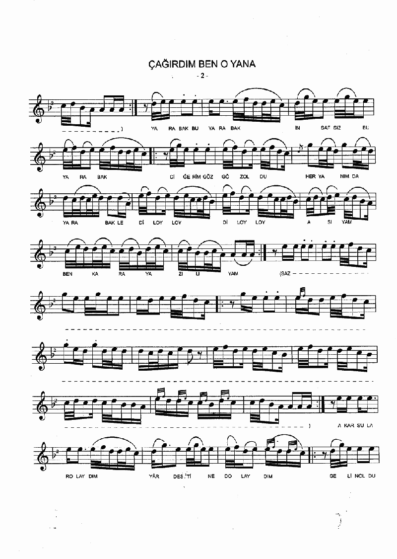 ÇAĞIRDIM BEN O YANA